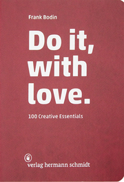 Do it, with love.