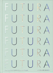 Futura - Die Schrift - Cover
