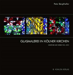 Glasmalerei in Kölner Kirchen