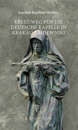 Kreuzweg für die Deutsche Kapelle in Krakau-Lagiewniki
