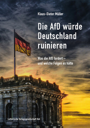 Die AfD würde Deutschland ruinieren - Cover