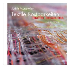 Textile Kostbarkeiten/Textile Treasures