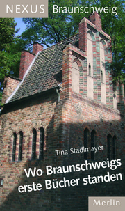 Wo Braunschweigs erste Bücher standen