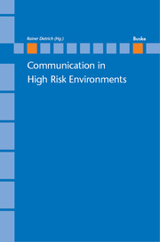 Communication in High Risk Enviroments