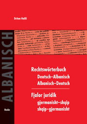 Rechtswörterbuch Deutsch-Albanisch/Albanisch-Deutsch