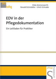 EDV in der Pflegedokumentation