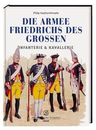 Die Armee Friedrich des Großen