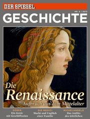 SPIEGEL Geschichte - Die Renaissance