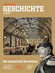 SPIEGEL Geschichte - Die industrielle Revolution