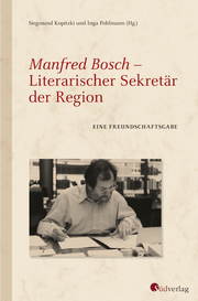 Manfred Bosch - Literarischer Sekretär der Region.