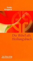 Die Bibel als Heilungsbuch - Cover