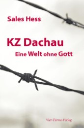 KZ Dachau, Eine Welt ohne Gott - Cover