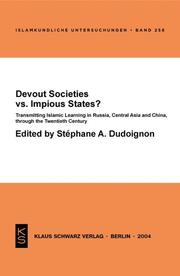 Devout Societies vs. Impious States ?