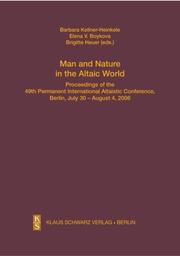 Man and Nature in the Altaic World.