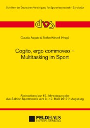 Cogito, ergo commoveo - Multitasking im Sport - Cover