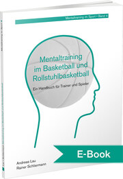 Mentaltraining im Basketball und Rollstuhlbasketball