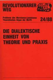 Die dialektische Einheit von Theorie und Praxis - Cover
