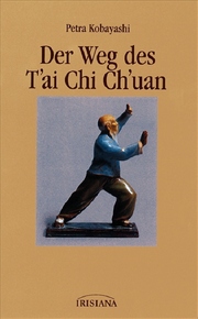 Der Weg des T'ai Chi Ch'uan