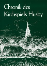 Chronik des Kirchspiels Husby