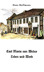 Carl Maria von Weber - Leben und Werk - Cover