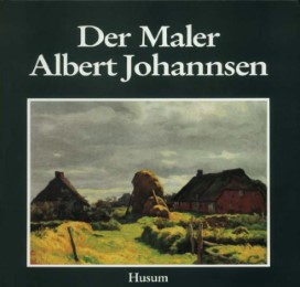 Der Maler Albert Johannsen