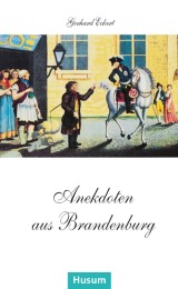 Anekdoten aus Brandenburg - Cover