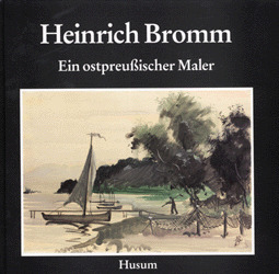 Heinrich Bromm 1910-1941 - Cover