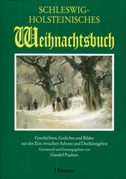 Schleswig-Holsteinisches Weihnachtsbuch