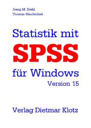 Statistik mit SPSS für Windows