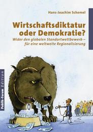 Wirtschaftsdiktatur oder Demokratie? - Cover