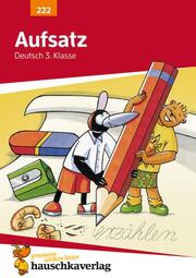 Aufsatz Deutsch 3. Klasse, A5-Heft