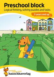 Preschool block - Logical thinking, solving puzzles and tasks 5 years and up - Cover
