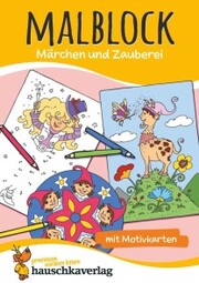 Malblock - Märchen und Zauberei - Cover