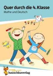 Quer durch die 4. Klasse, Mathe und Deutsch - Übungsblock - Cover