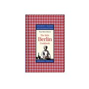 The Little Berlin Cookbook