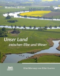Unser Land zwischen Elbe und Weser