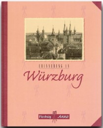 Erinnerung an Würzburg