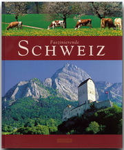 Faszinierende Schweiz - Cover