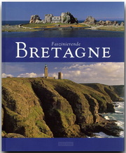 Faszinierende Bretagne - Cover