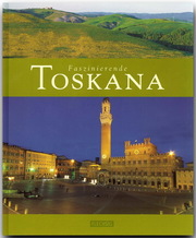 Faszinierende Toskana - Cover