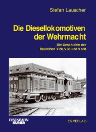 Die Diesellokomotiven der Wehrmacht