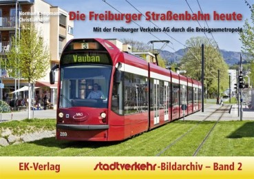 Die Freiburger Straßenbahn heute - Cover