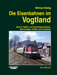 Die Eisenbahnen im Vogtland 2