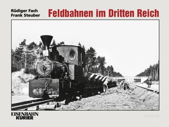 Feldbahnen im Dritten Reich