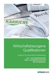 Wirtschaftsbezogene Qualifikationen - Lehrbuch 1 - Cover
