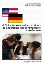 A Guide for us-american students to understand and communicate with Germans - Cover