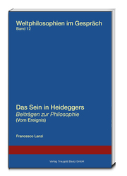 Das Sein in Heideggers 'Beiträgen zur Philosophie' (Vom Ereignis)