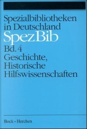 Spezialbibliotheken in Deutschland / Geschichte, Historische Hilfswissenschaften