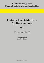 Historisches Ortslexikon für Brandenburg, Teil I, Prignitz N-Z