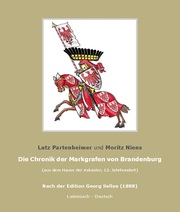 Die Chronik der Markgrafen von Brandenburg